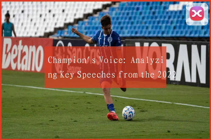 Champion's Voice: Analyzing Key Speeches from the 2022 Beijing Winter Games